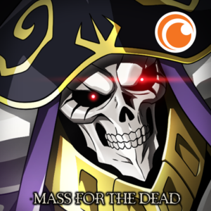 MASS FOR THE DEAD OVERLORD